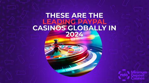 PayPal Casinos 2024 .
